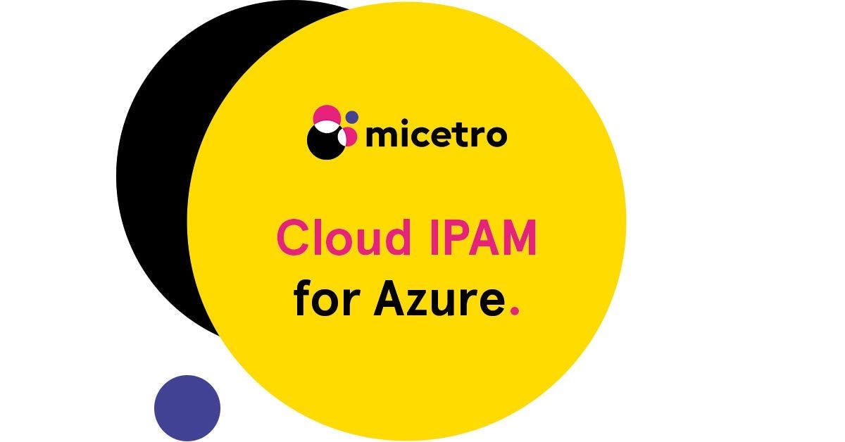 Micetro Cloud IPAM for Azure